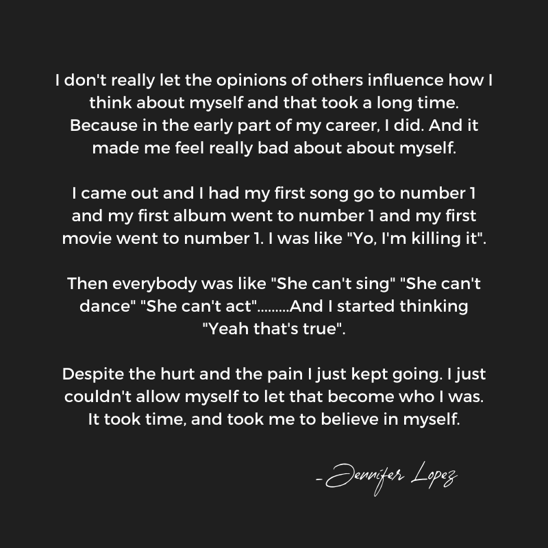 Post by Jennifer Lopez regarding people's opinion of her fame and success